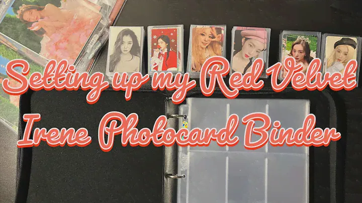 Setting up my Red Velvet Irene Photocard Binder